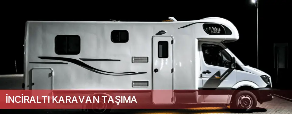 İnciraltı İlçemi Karavan Taşıma