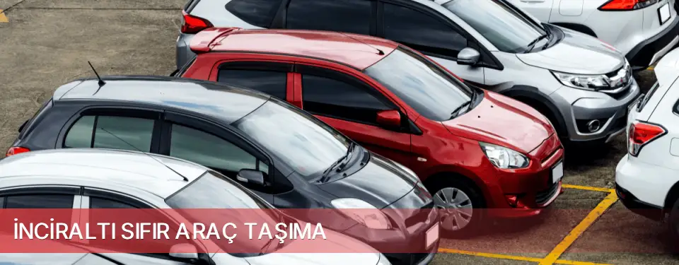 İnciraltı İlçemi Sıfır Araç Taşıma